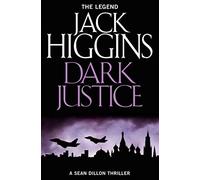 Dark Justice: Book 12: THE NEW SEAN DILLON THRILLER