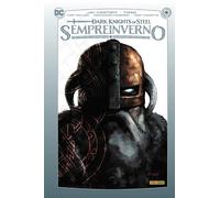 Dark Knights of Steel - Sempreinverno - DC Comics Collection - Panini Comics