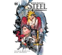 Tom Taylor Yasmin Putri Dark Knights of Steel Vol. 1 (Tascabile)