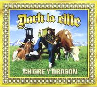 Dark La Eme - Chigre Y Dragon