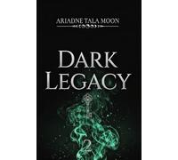Dark Legacy: Parte 2