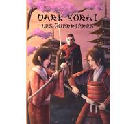 DARK: LES GUERRIERES