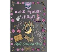 Dark Little Artist Adult Coloring Book: A perfect blend of whimsy & dark vibes!