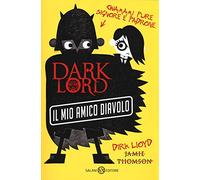 Dark Lord. Il mio amico diavolo (Vol. 2)