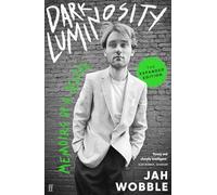Dark Luminosity : Memoirs of a Geezer, the expanded edition