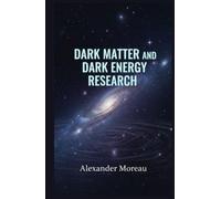 Dark Matter and Dark Energy Research