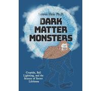 Dark Matter Monsters (Tascabile)