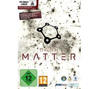 Dark Matter - [PC] - [Edizione: Germania]