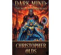 Dark Mind: The Web Of Indifference: 3