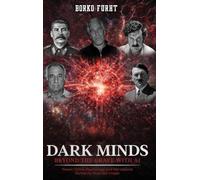 Dark Minds Beyond the Grave with AI: Power, Crime, Psychology, and the Lessons Humanity Must Not Forget.
