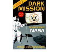 [( Dark Mission )] [by: Richard C. Hoagland] [Sep-2009]