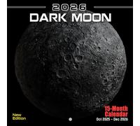 Dark Moon 2026 Calendar: A year of lunar beauty in its darkest phase
