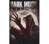 Dark Moon Rising [Edizione: Stati Uniti]