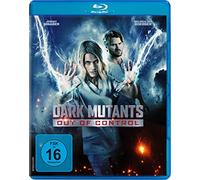 Dark Mutants - Out of Control - (Blu-ray) Melissa Joy Boerger Jennifer Cornish