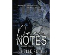 Dark Notes: Volume One: A Dark Curvy Girl Rockstar Romance