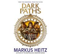 Dark Paths: The Legends of the Alfar Book III