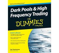 Dark Pools and High Frequency Trading for Dummies by Vaananen, Jay