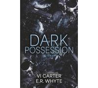 Dark Possession: A Bratva Romance - Forced Proximity