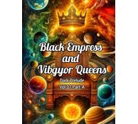 DARK PRELUDE Vol 01 - Part A: An Epic Dark Fantasy of the Black Empress & Her 7 Celestial Queens-A Mythical Tale of Magic, Prophecy, Love, & the Enchanted, Reality-Bending Realms of the Enigma Forest