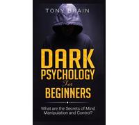 Dark Psychology for Beginners (Copertina rigida)