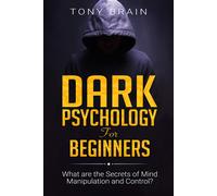 Dark Psychology for Beginners (Copertina rigida)