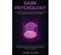 Clark John Dark Psychology (Tascabile)