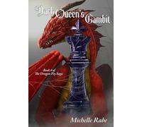 Dark Queen’s Gambit