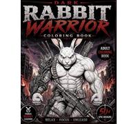 Dark Rabbit Warrior Coloring Book for Adults - Fantasy Bunny Art for Relaxation