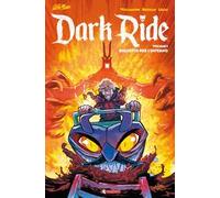 Dark ride. Vol. 1: Biglietto per l’inferno