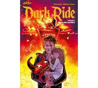 Dark Ride Vol. 3 - Colpa del Diavolo - Skybound - Saldapress - Italiano