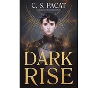 C. S. Pacat Dark Rise (Copertina rigida) Dark Rise