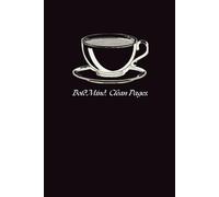 Dark Roast Journal: Black Coffee Notebook, College Ruled Writing Journal: Bold Mind. Clean Pages. - Minimalist 6x9 Notebook with Date Entries