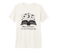 Dark Romance Book Merch There You I've Been Looking for You Maglietta Premium
