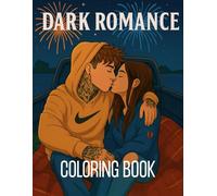 Dark romance: Coloring book