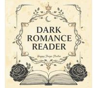 Dark Romance Reader: Soft Gothic Coloring Pages for Adults Who Love Dark Romance