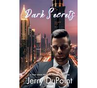 Dark Secrets: A Twisted Dark MM Romance of Love, Control, and Deadly Secrets
