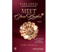 Dark secrets. Meet Efrem Krugher. Ediz. italiana (Vol. 2)