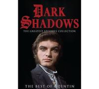 Dark Shadows: The Greatest Episodes Collection: The Best of Quentin
