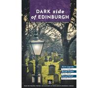 Dark Side of Edinburgh: Crime, Power, and the Normalisation of Violence