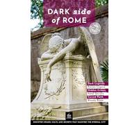 Dark Side of Rome: Unique Walks