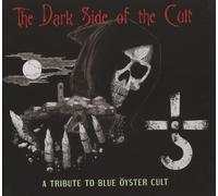 Dark Side Of The Cult (The): A Tribute To Blue Oyster Cult / Va... (Audio Cd)