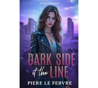 Dark Side of the Line