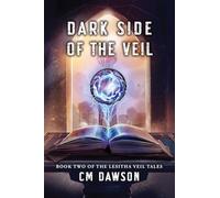 Dark Side of The Veil: A multi-verse adventure