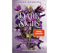 Dark Sigils - Wen das Schicksal betrügt: Finale der Urban-Fantasy-Trilogie jetzt als Taschenbuch: 3