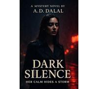Dark Silence: Her Calm Hides a Storm