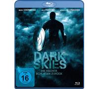 Dark Skies - Die Rächer schlagen zurück
