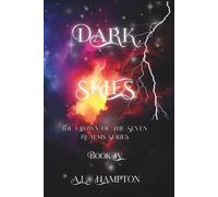 Dark Skies: The Crown of the Seven Realms Series: 4