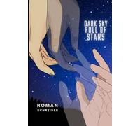 Dark Sky Full of Stars: 1st Edition Clean Cover Version