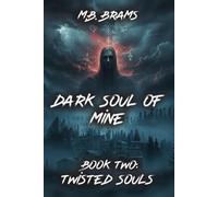 Dark Soul of Mine - Book Two