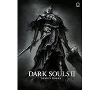 Dark Souls II: Design Works (Copertina rigida) DARK SOULS DESIGN WORKS HC